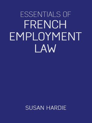 cover image of Essentials of French Employment Law